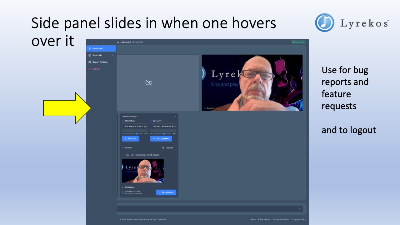 Lyrekos performer side panel showing Performer, About Us, Report Problem, and Logout options